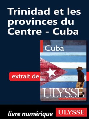 cover image of Trinidad et les provinces du Centre--Cuba